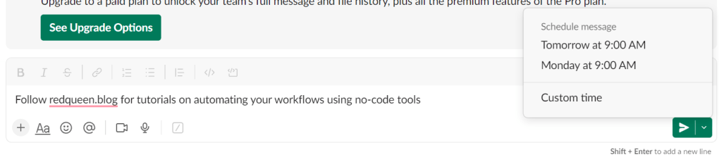 Slack's option to schedule messages directly while typing screenshot