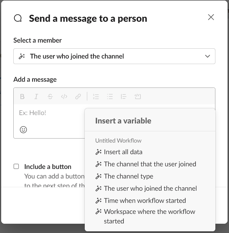Screenshot of Slack Workflow Builder asking user to select member and draft automated message