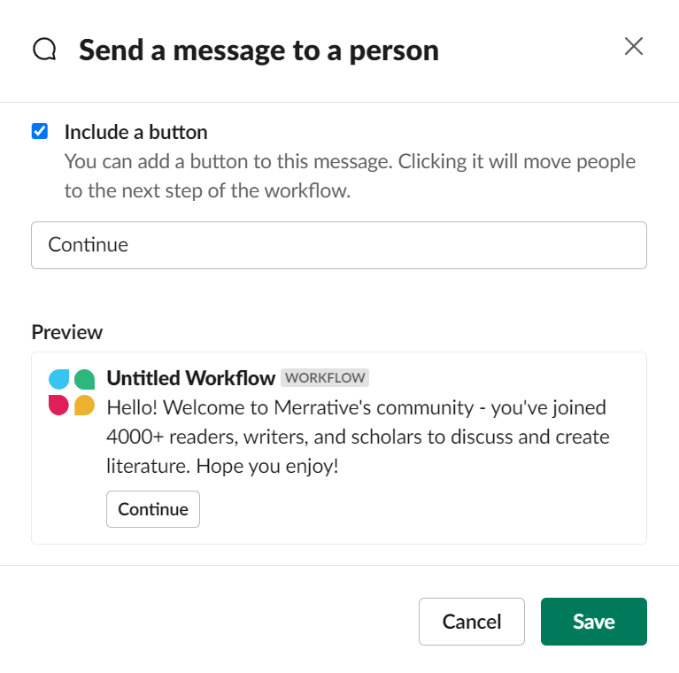 Screenshot of slack workflow builder with dialog box to preview automated message and add more steps if required
