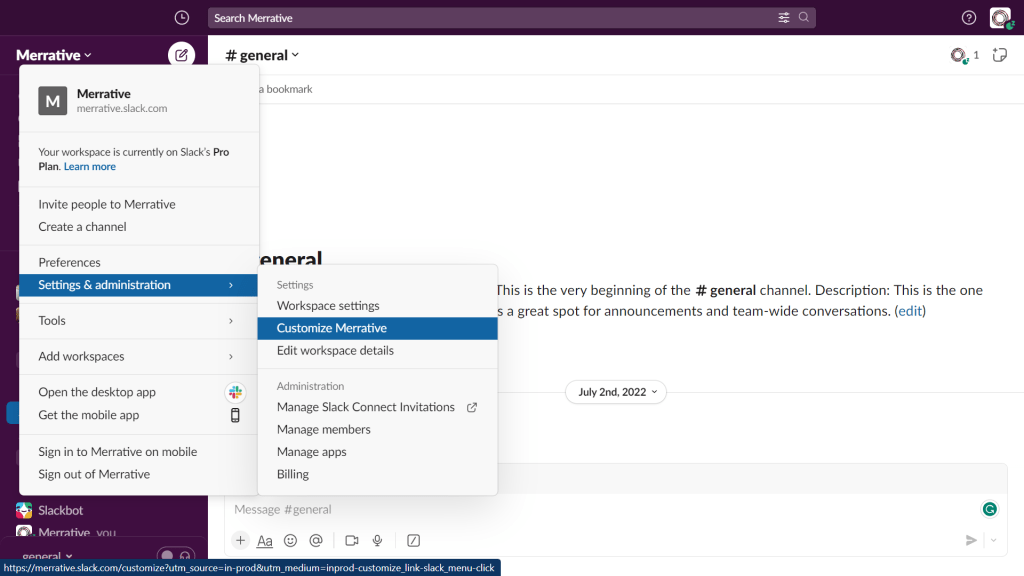 Slack channel screenshot showing the dropdown menu pathway to find the 'Customize slack' option.