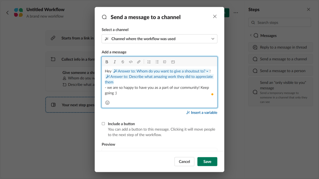 Slack workflow builder screenshot showing a dialog box to edit the message to be sent to the channel.