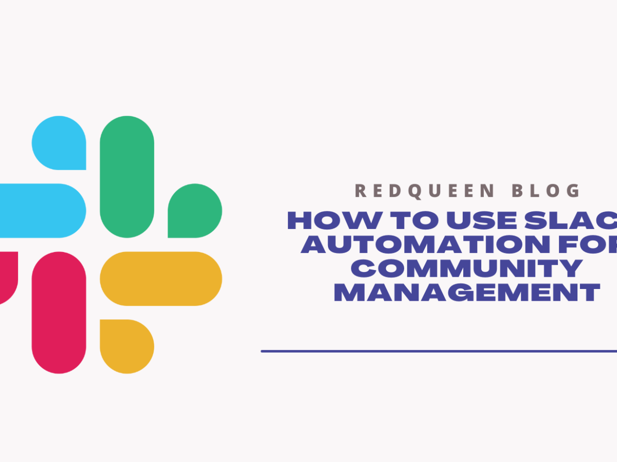 5 Slack automation workflow tutorials for community&nbsp;management